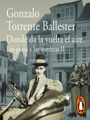 cover image of Donde da la vuelta el aire (Los gozos y las sombras 2)